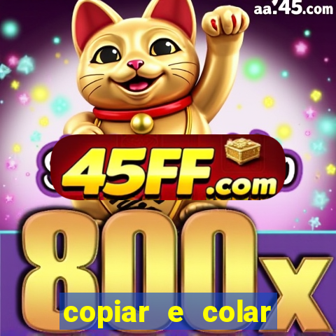 copiar e colar impulse inc